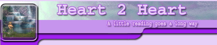 Heart 2 Heart - a little reading goes a long way